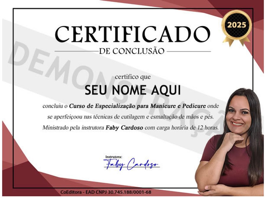 Modelo do certificado de conclusão do Curso de Especialização para Manicure e Pedicure com a instrutora Faby Cardoso e carga horária de 12 horas